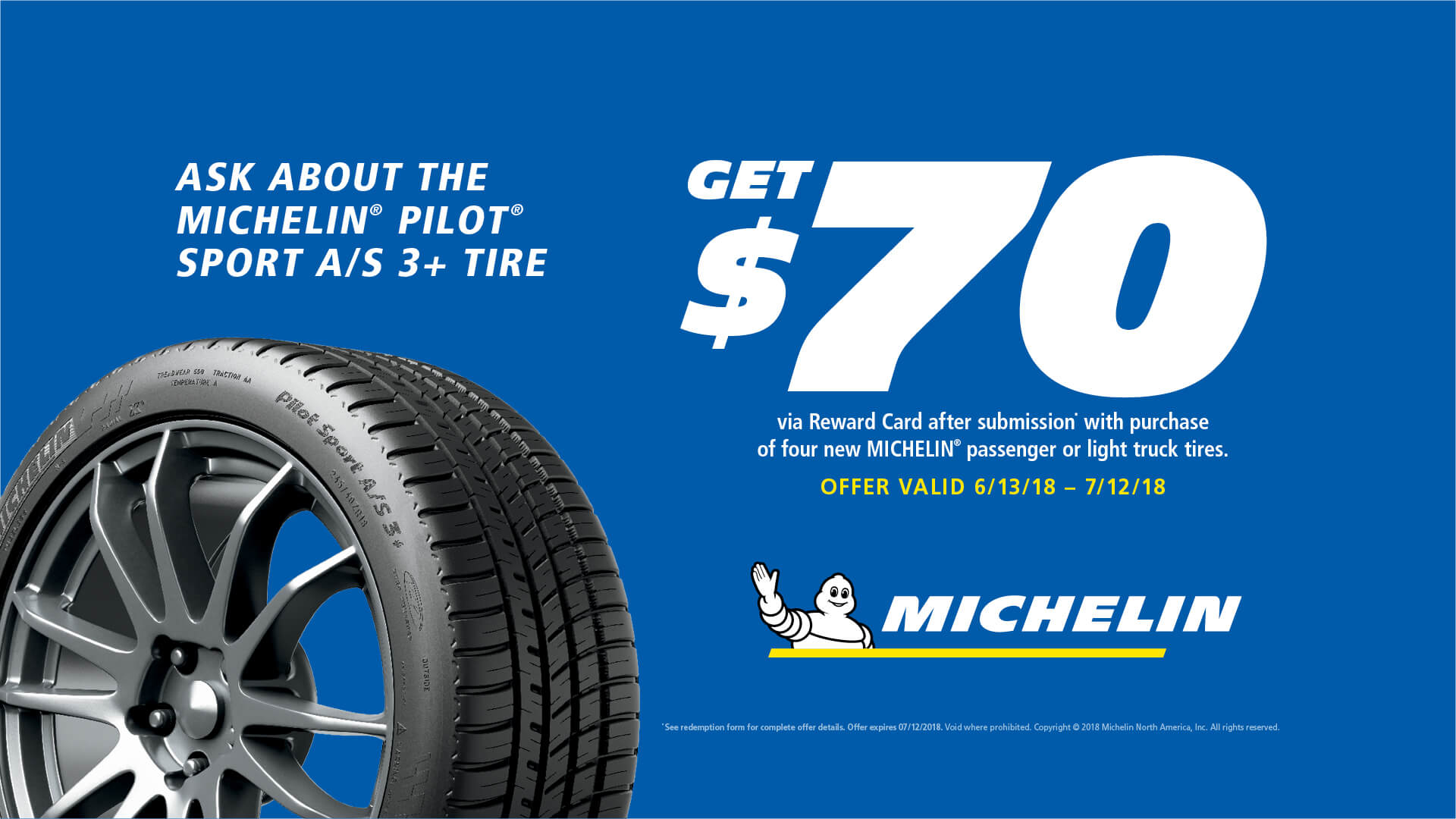 Get 70 Reward Card With Purchase Of 4 New Eligible Michelin Tires